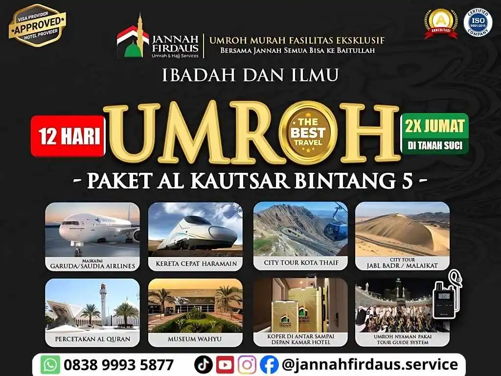 Paket Umroh Bintang 5 Jannah Firdaus Travel - 12 Hari Program Paket Umroh Bintang 5 Jannah Firdaus Travel - 12 Hari Program